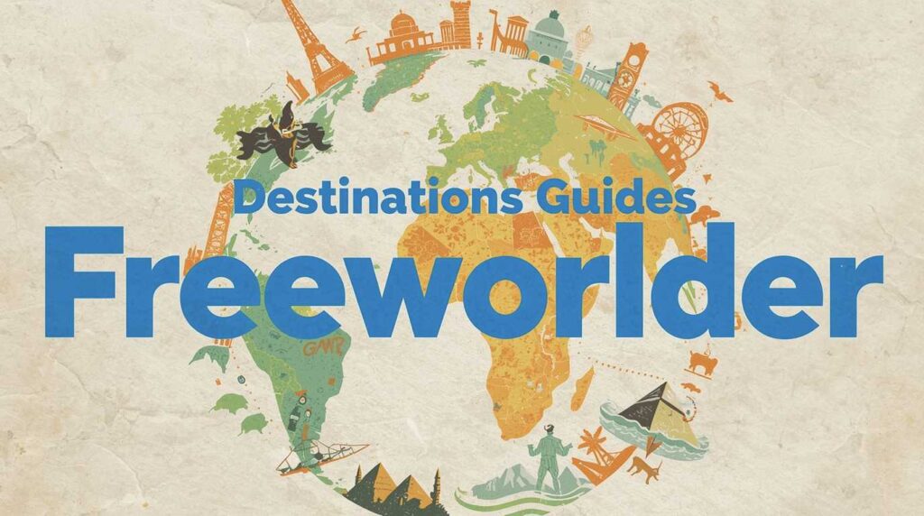 Destinations Guides Freeworlder